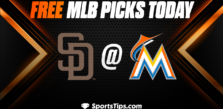 Free MLB Picks Today: Miami Marlins vs San Diego Padres 5/30/23