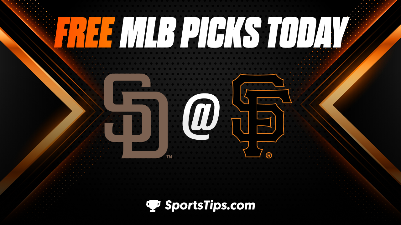 Free MLB Picks Today: San Francisco Giants vs San Diego Padres 8/31/22