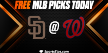 Free MLB Picks Today: Washington Nationals vs San Diego Padres 5/23/23