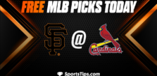 Free MLB Picks Today: St. Louis Cardinals vs San Francisco Giants 6/13/23