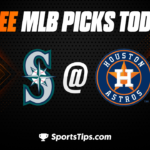 Free MLB Picks Today: Houston Astros vs Seattle Mariners 7/8/23