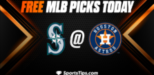 Free MLB Picks Today: Houston Astros vs Seattle Mariners 7/9/23