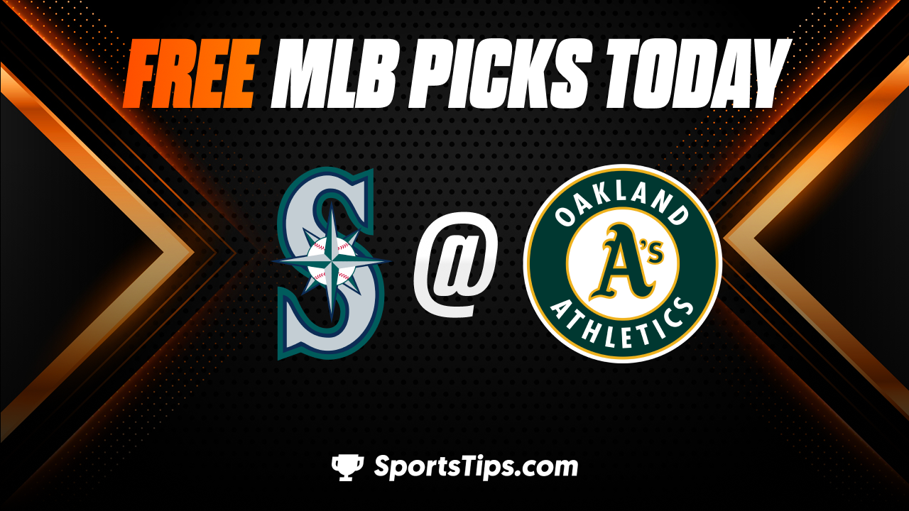 Free MLB Picks Today: Oakland Athletics vs Seattle Mariners 5/3/23