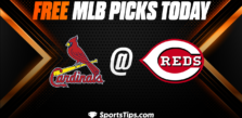Free MLB Picks Today: Cincinnati Reds vs St. Louis Cardinals 5/23/23