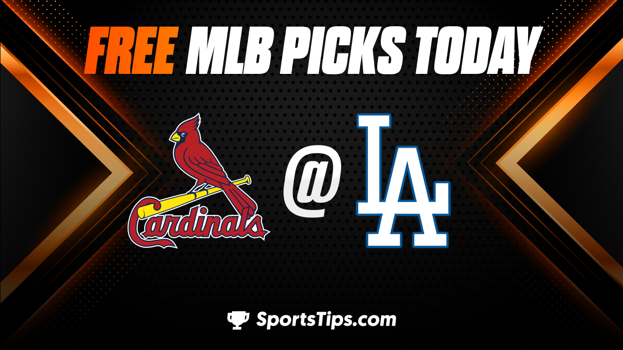 Free MLB Picks Today: Los Angeles Dodgers vs St. Louis Cardinals 9/23/22