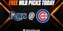 Free MLB Picks Today: Chicago Cubs vs Tampa Bay Rays 5/31/23