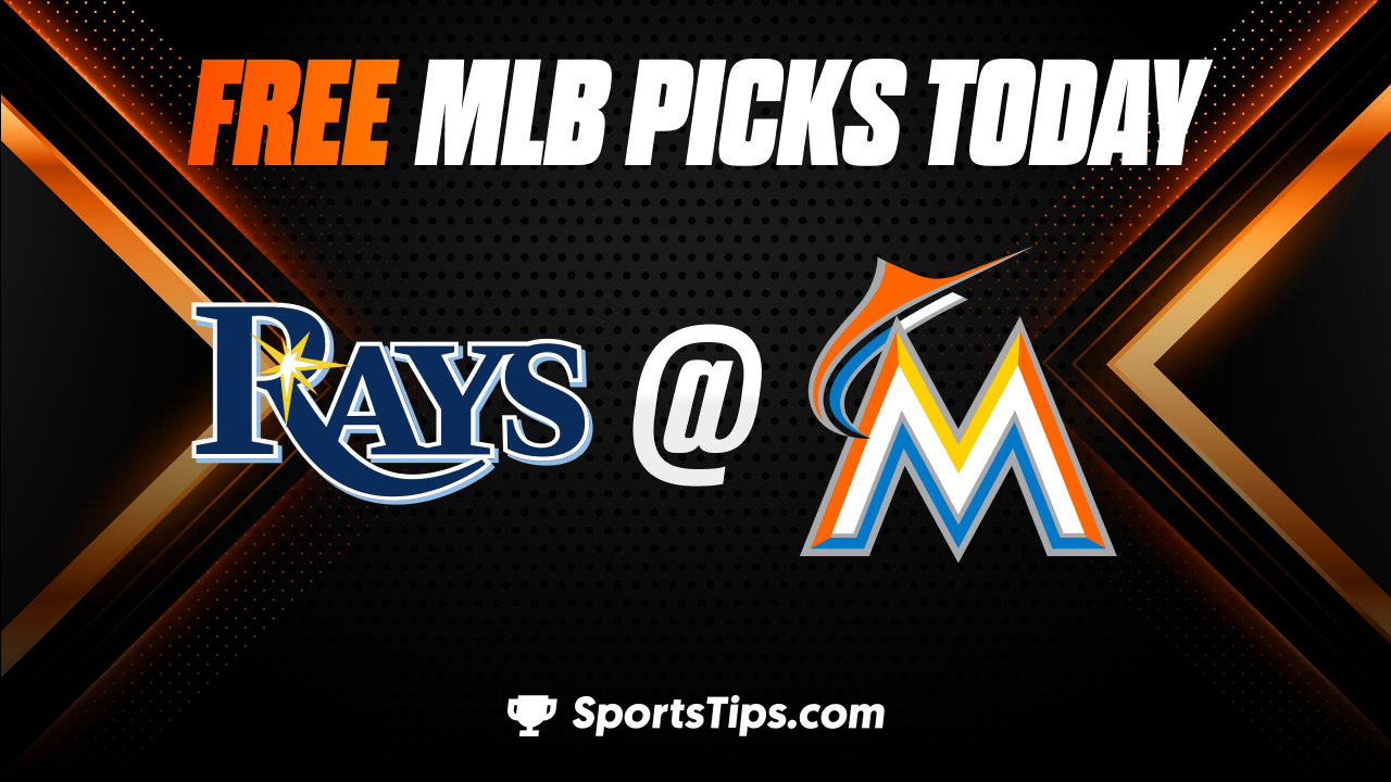 Free MLB Picks Today: Miami Marlins vs Tampa Bay Rays 8/31/22