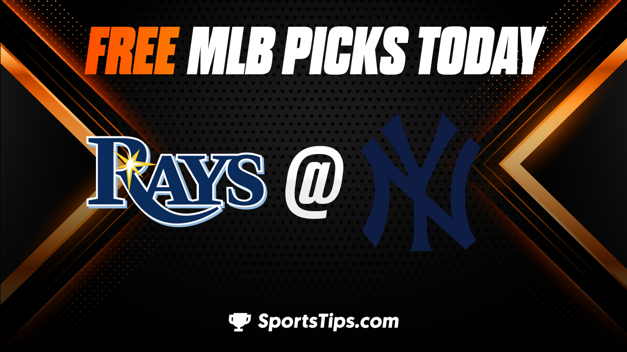 Free MLB Picks Today: New York Yankees vs Tampa Bay Rays 5/12/23