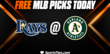 Free MLB Picks Today: Oakland Athletics vs Tampa Bay Rays 6/14/23