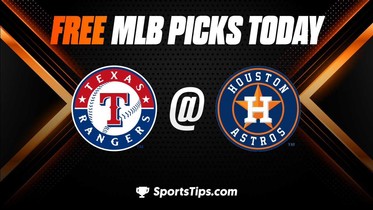 Free MLB Picks Today: Houston Astros vs Texas Rangers 9/6/22