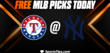 Free MLB Picks Today: New York Yankees vs Texas Rangers 6/24/23