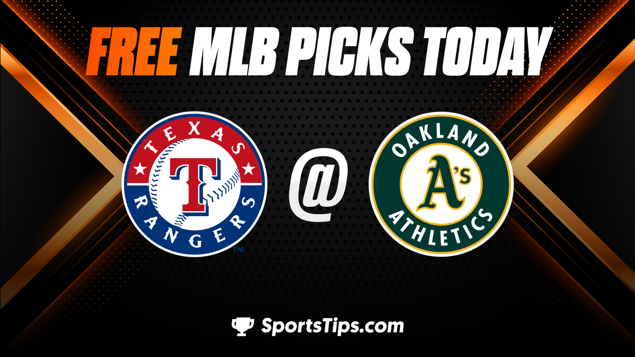 Free MLB Picks Today: Oakland Athletics vs Texas Rangers 5/12/23