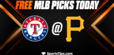 Free MLB Picks Today: Pittsburgh Pirates vs Texas Rangers 5/24/23