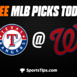 Free MLB Picks Today: Washington Nationals vs Texas Rangers 7/8/23
