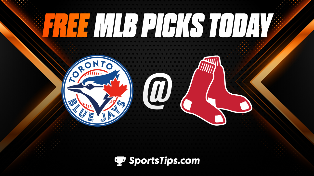 Free MLB Picks Today: Boston Red Sox vs Toronto Blue Jays 5/4/23