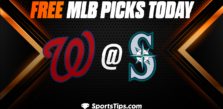 Free MLB Picks Today: Seattle Mariners vs Washington Nationals 6/26/23