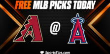 Free MLB Picks Today: Los Angeles Angels of Anaheim vs Arizona Diamondbacks 6/30/23