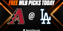 Free MLB Picks Today: Los Angeles Dodgers vs Arizona Diamondbacks 9/20/22 (Game 1)
