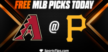 Free MLB Picks Today: Pittsburgh Pirates vs Arizona Diamondbacks 5/20/23