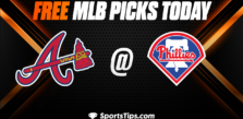 Free MLB Picks Today: Philadelphia Phillies vs Atlanta Braves 9/24/22
