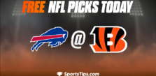 Free NFL Picks Today: Cincinnati Bengals vs Buffalo Bills 1/2/23