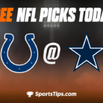 Free NFL Picks Today: Dallas Cowboys vs Indianapolis Colts 12/4/22