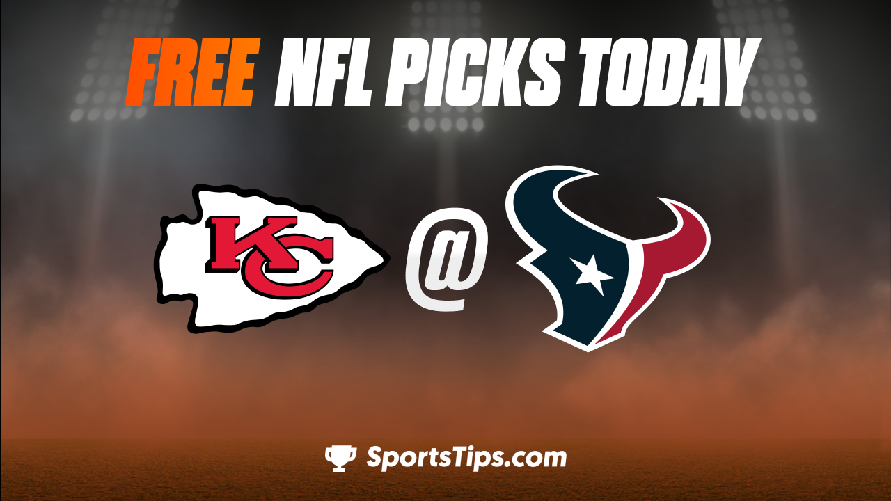 Free NFL Picks Today: Houston Texans vs Kansas City Chiefs 12/18/22