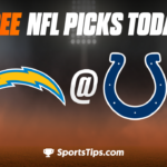 Free NFL Picks Today: Indianapolis Colts vs Los Angeles Chargers 12/26/22