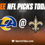 Free NFL Picks Today: New Orleans Saints vs Los Angeles Rams 11/20/22