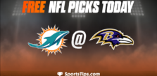 Free NFL Picks Today: Baltimore Ravens vs Miami Dolphins 9/18/22