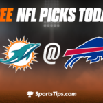 Free NFL Picks Today: Buffalo Bills vs Miami Dolphins 12/17/22