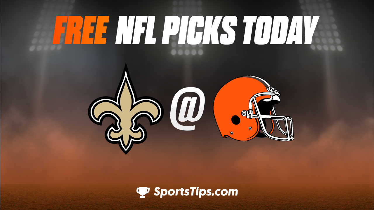 Free Nfl Picks Today Cleveland Browns Vs New Orleans Saints 122422