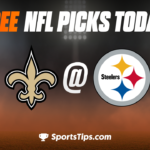Free NFL Picks Today: Pittsburgh Steelers vs New Orleans Saints 11/13/22