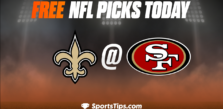 Free NFL Picks Today: San Francisco 49ers vs New Orleans Saints 11/27/22