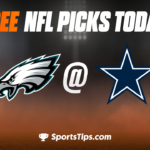 Free NFL Picks Today: Dallas Cowboys vs Philadelphia Eagles 12/24/22