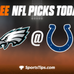 Free NFL Picks Today: Indianapolis Colts vs Philadelphia Eagles 11/20/22