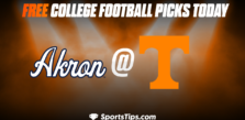 Free College Football Picks Today: Tennessee Volunteers vs Akron Zips 9/17/22