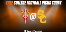 Free College Football Picks Today: Southern California Trojans vs Arizona State Sun Devils 10/1/22