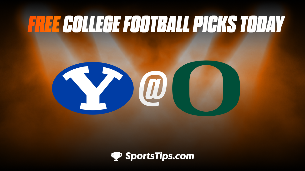 Free College Football Picks Today: Oregon Ducks vs Brigham Young Cougars 9/17/22