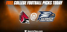 Free College Football Picks Today: Georgia Southern Eagles vs Ball State Cardinals 9/24/22