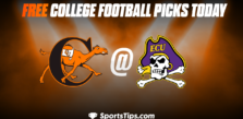 Free College Football Picks Today: East Carolina Pirates vs Campbell Fighting Camels 9/17/22