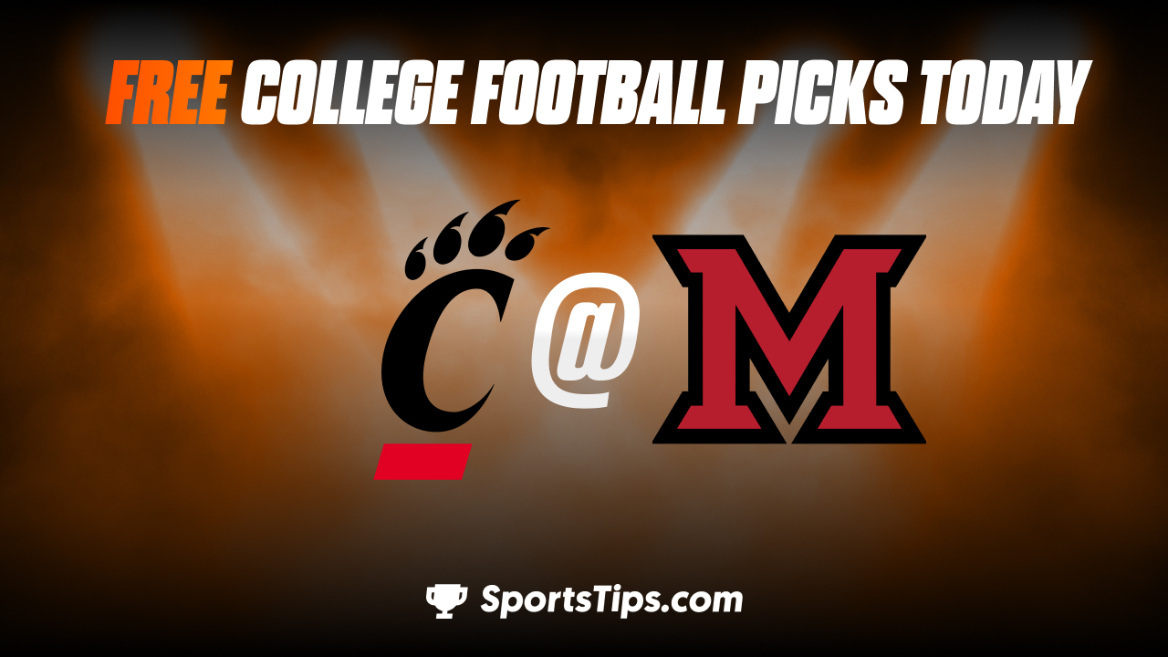 Free College Football Picks Today: Miami (OH) RedHawks vs Cincinnati Bearcats 9/17/22