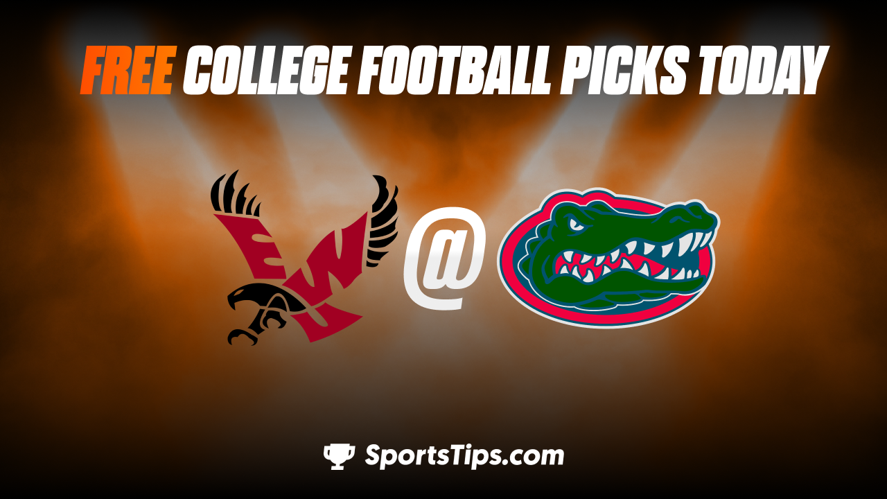 Free College Football Picks Today: Florida Gators vs Eastern Washington Eagles 10/2/22