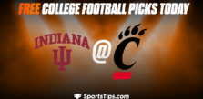 Free College Football Picks Today: Cincinnati Bearcats vs Indiana Hoosiers 9/24/22