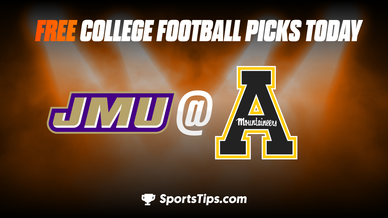 Free College Football Picks Today: Appalachian State Mountaineers vs James Madison Dukes 9/24/22