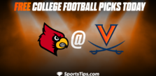 Free College Football Picks Today: Viriginia Cavaliers vs Louisville Cardinals 10/8/22
