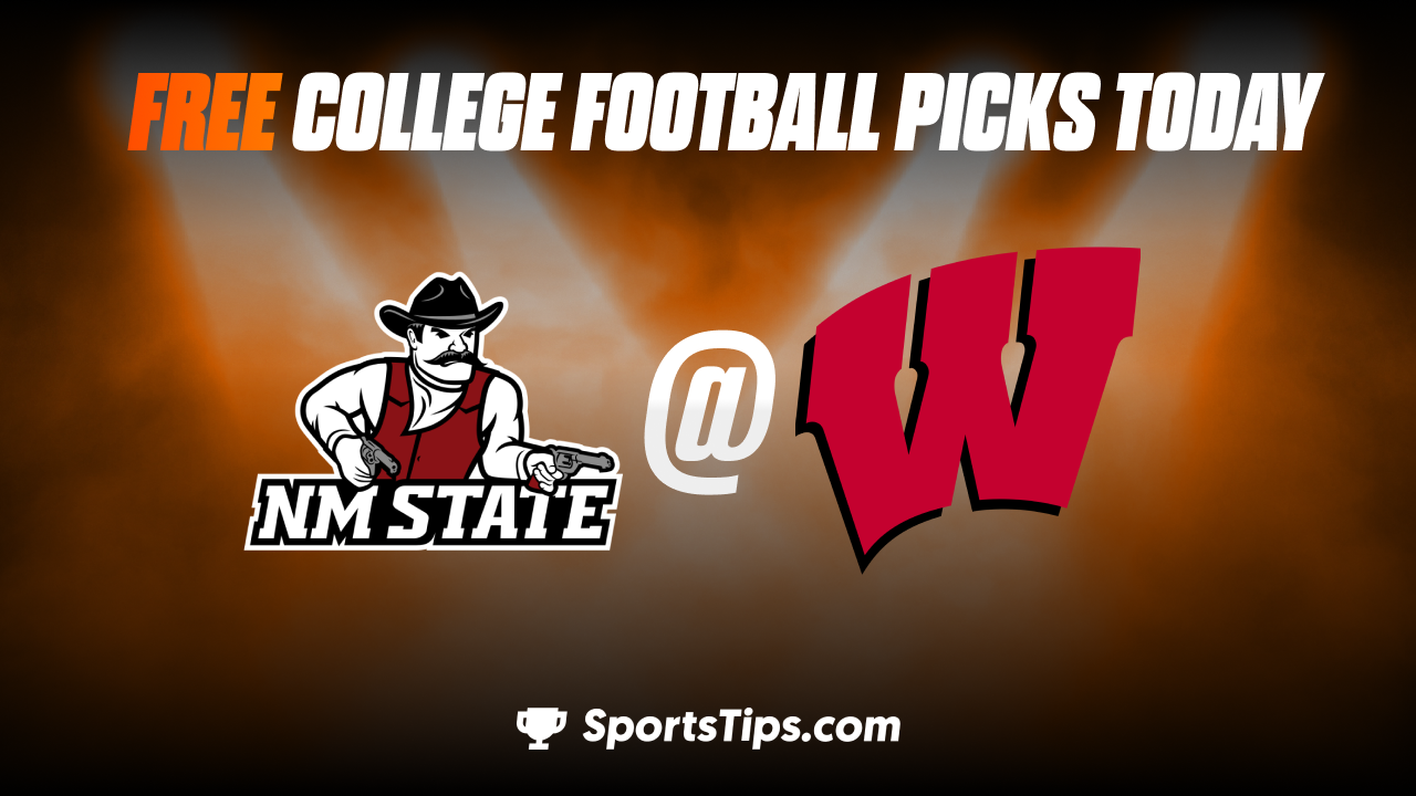 Free College Football Picks Today: Wisconsin Badgers vs New Mexico State Aggies 9/17/22