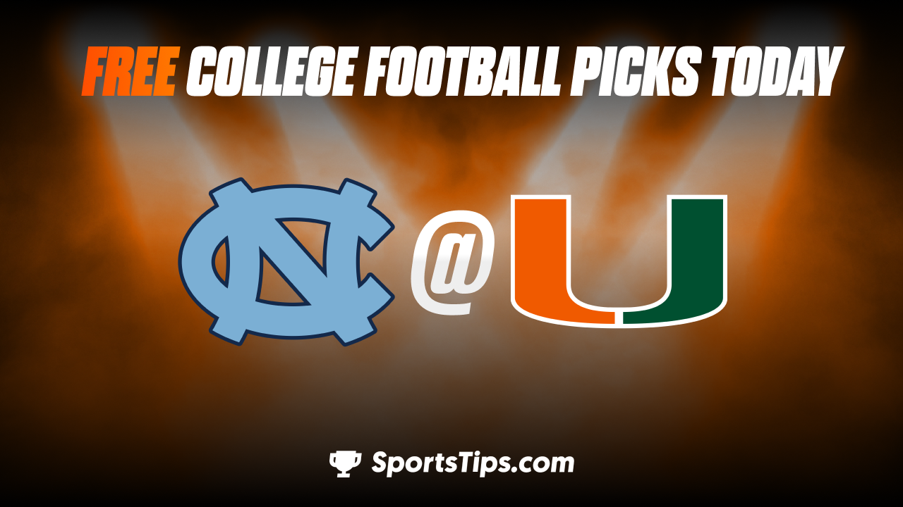 Free College Football Picks Today: Miami (FL) Hurricanes vs North Carolina Tar Heels 10/8/22