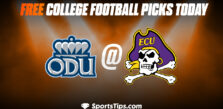 Free College Football Picks Today: East Carolina Pirates vs Old Dominion Monarchs 9/10/22