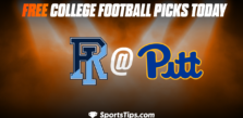 Free College Football Picks Today: Pittsburgh Panthers vs Rhode Island Rams 9/24/22